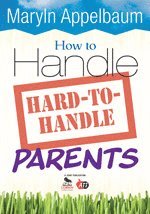 bokomslag How to Handle Hard-to-Handle Parents