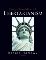 bokomslag The Encyclopedia of Libertarianism