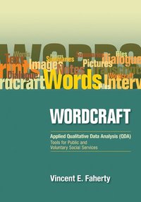bokomslag Wordcraft: Applied Qualitative Data Analysis (QDA):