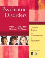 Paul C. McCabe, Steven R. Shaw, Paul C. McCabe, Steven R. Shaw - Psychiatric Disorders, Häftad