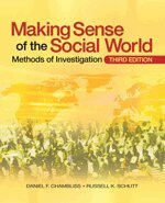 Daniel F. Chambliss, Russell K. Schutt - Making Sense of the Social World, Häftad