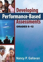 Nancy P. Gallavan, Nancy P. Gallavan - Developing Performance-Based Assessments, Grades 6-12, Häftad