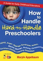 bokomslag How to Handle Hard-to-Handle Preschoolers