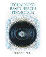 Technology-Based Health Promotion 1