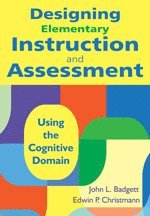 bokomslag Designing Elementary Instruction and Assessment