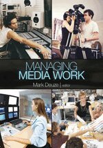 Mark Deuze, Mark Deuze - Managing Media Work, Häftad