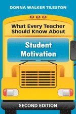 bokomslag What Every Teacher Should Know About Student Motivation