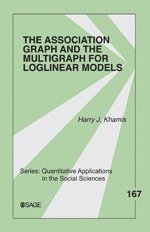 bokomslag The Association Graph and the Multigraph for Loglinear Models