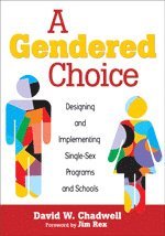 bokomslag A Gendered Choice