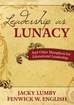 bokomslag Leadership as Lunacy