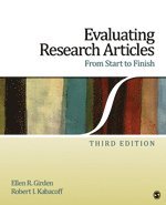 Evaluating Research Articles From Start to Finish 1