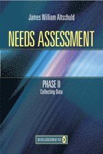 Needs Assessment Phase II
