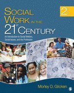Social Work in the 21st Century 1
