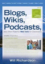 bokomslag Blogs, Wikis, Podcasts, and Other Powerful Web Tools for Classrooms