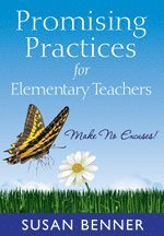 Promising Practices for Elementary Teachers 1