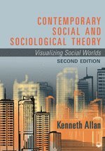 Contemporary Social and Sociological Theory