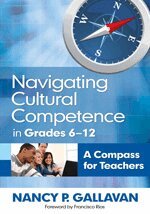 Nancy P. Gallavan - Navigating Cultural Competence in Grades 6–12, Häftad