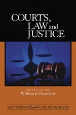 William J. Chambliss, William J. Chambliss - Courts, Law, and Justice, Inbunden