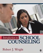 Robert J. Wright, Robert J Wright - Introduction to School Counseling, Häftad