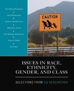 Issues in Race, Ethnicity, Gender, and Class 1