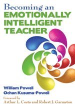 Becoming an Emotionally Intelligent Teacher 1