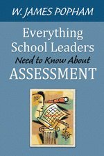 bokomslag Everything School Leaders Need to Know About Assessment