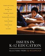 Issues in K-12 Education 1