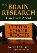 Karen D. Olsen, Karen D. Olsen - What Brain Research Can Teach About Cutting School Budgets, Häftad