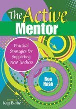 bokomslag The Active Mentor: Practical Strategies for Supporting New Teachers