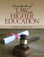 Encyclopedia of Law and Higher Education 1