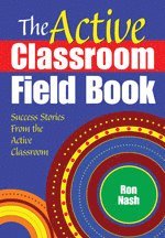 bokomslag The Active Classroom Field Book