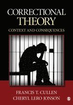 Francis T. Cullen, Cheryl Lero Jonson - Correctional Theory, Häftad