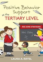 Laura A. Riffel - Positive Behavior Support at the Tertiary Level, Häftad