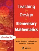 bokomslag Teaching by Design in Elementary Mathematics, Grades K-1