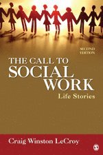 bokomslag The Call to Social Work