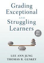 bokomslag Grading Exceptional and Struggling Learners