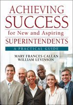 bokomslag Achieving Success for New and Aspiring Superintendents