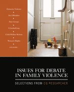 Cq Researcher, CQ Researcher, CQ Researcher - Issues for Debate in Family Violence, Häftad