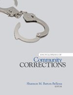 Encyclopedia of Community Corrections 1