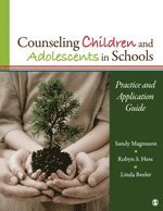 bokomslag Counseling Children and Adolescents in Schools