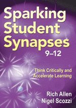 bokomslag Sparking Student Synapses, Grades 9-12
