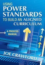 bokomslag Using Power Standards to Build an Aligned Curriculum