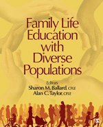 Sharon M. Ballard, Alan C. Taylor - Family Life Education With Diverse Populations, Häftad