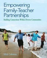 Mick Coleman - Empowering Family-Teacher Partnerships, Häftad