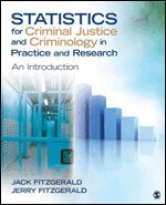 Jack Fitzgerald, Jerry Fitzgerald - Statistics for Criminal Justice and Criminology in Practice and Research, Häftad