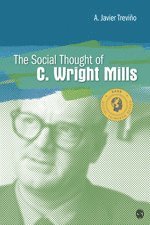 bokomslag The Social Thought of C. Wright Mills