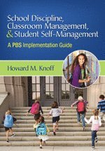 bokomslag School Discipline, Classroom Management, and Student Self-Management