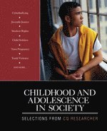 Childhood and Adolescence in Society 1