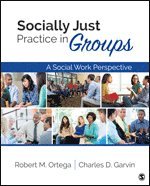 Socially Just Practice in Groups 1