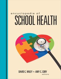 bokomslag Encyclopedia of School Health